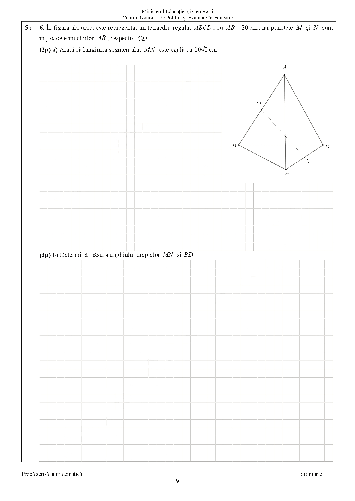 Subiecte Matematică – Evaluarea Națională 2025. Elevii au avut un tetraedru regulat la geometrie în spațiu la Subiectul 3 | Oficiul de Știri Subiecte Matematică – Evaluarea Națională 2025. Elevii au avut un tetraedru regulat la geometrie în spațiu la Subiectul 3 | Oficiul de Știri